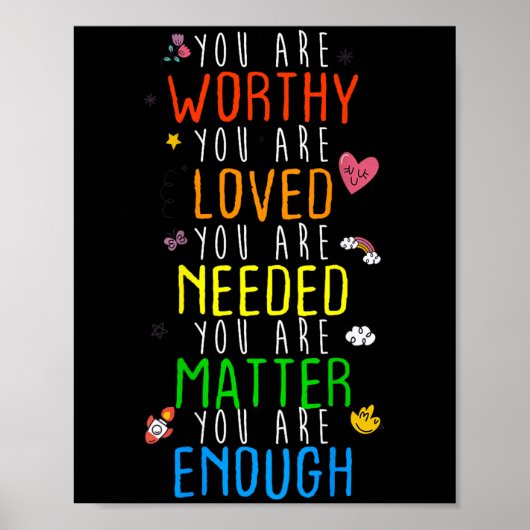 You Are Worthy You Are Loved Suicide Prevention Aw Poster (Voorkant)