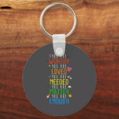 You Are Worthy You Are Loved Suicide Prevention Aw Sleutelhanger (Voorkant)