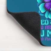 You Are Worthy You Are Loved You Are Needed  Muismat (Hoek)