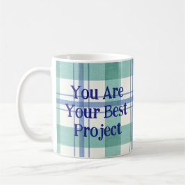 You are your best project koffiemok