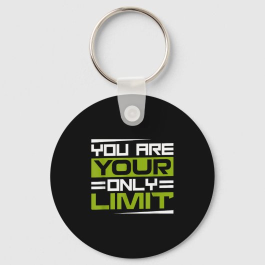 You Are Your Only Limit, Insration And Motivation Sleutelhanger (Voorkant)