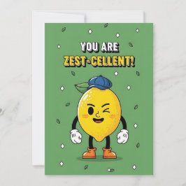 You Are Zest-cellent funny lemon pun citrus Bedankkaart