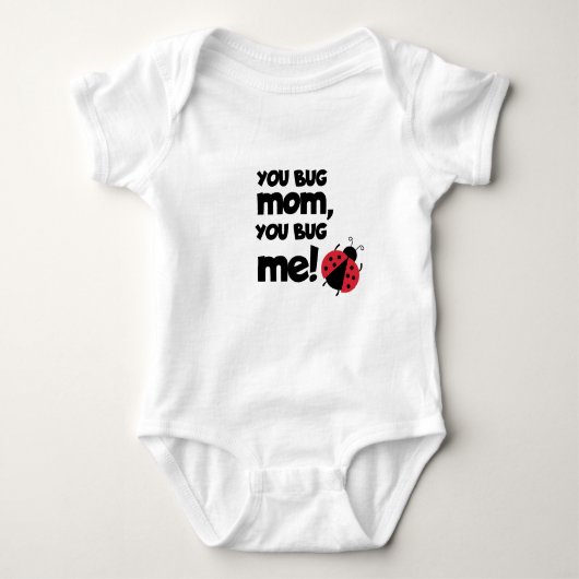 You Bug Mom, You Bug Me – Ladybug Baby Design Romper (Voorkant)
