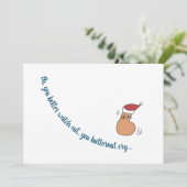 "You Butternut Cry"-flatfoto kerstkaart (Staand voorkant)
