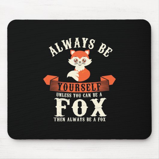 You Can Be Foxes Muismat (Voorkant)