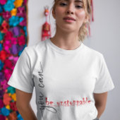You Can Be Unstoppable - T-shirt voor dames