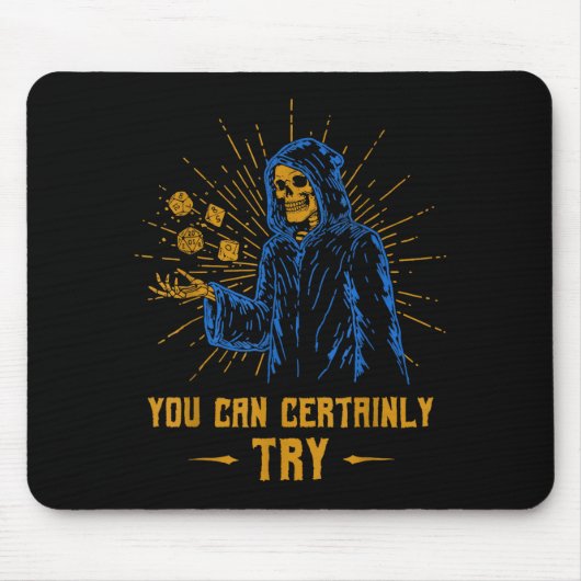 You Can Certainly Try Skeleton Wizard Fantasy Meme Muismat (Voorkant)