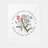 You Can Do Anything You Want, Wildflowers Fleece Deken (Voorkant)