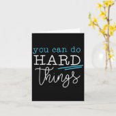 You Can Do Hard Things Insrational Quote Motivatio Kaart (Gele Bloem)