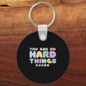 You Can Do Hard Things Insrational Quotes Motivati Sleutelhanger (Voorkant)