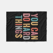 You Can Do Hard Things Motivational Quote Teacher  Fleece Deken (Voorkant (Horizontaal))