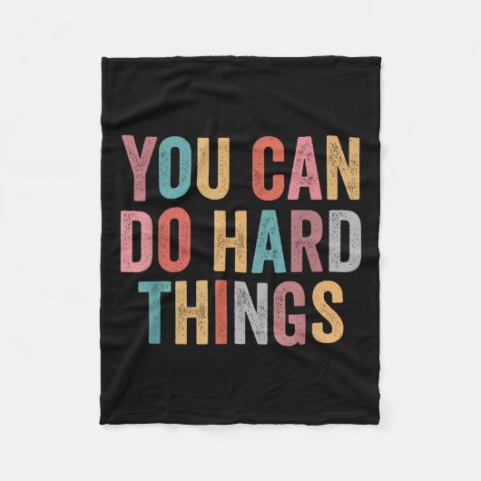 You Can Do Hard Things Motivational Quote Teacher  Fleece Deken (Voorkant)