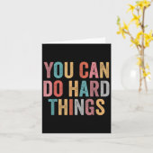 You Can Do Hard Things Motivational Quote Teacher  Kaart (Gele Bloem)