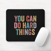 You Can Do Hard Things Motivational Quote Teacher Muismat (Met muis)