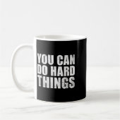 You Can Do Hard Things Shirt For Teachers Motivati Koffiemok (Links)