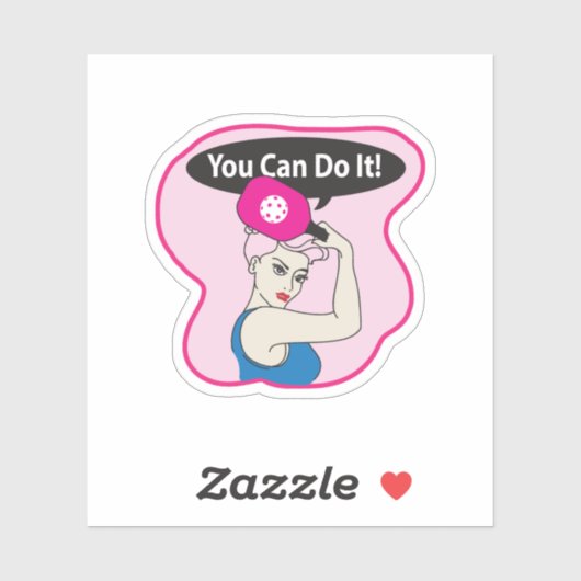 You Can Do It Pickleball (W) Sticker (Vel)