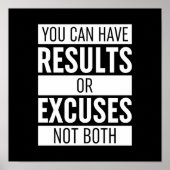 You Can Have Results Or Pardon Not Both Poster (Voorkant)