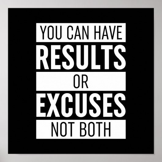You Can Have Results Or Pardon Not Both Poster (Voorkant)