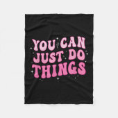 You Can Just Do Things - Motivational  Fleece Deken (Voorkant)