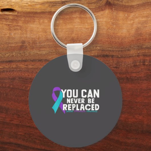 You Can Never Be Replaced Suicide Prevention Aware Sleutelhanger (Voorkant)