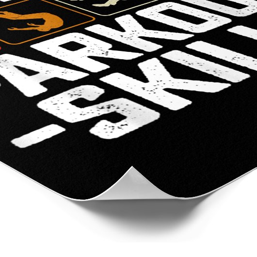 You Can Never Have Enough Parkour Skills Traceur R Poster (Hoek)