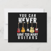You Can Never Have Too Many Guitars Music Funny Gi (Achterkant)