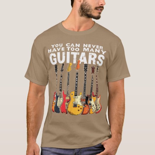 You Can Never Haveoo Many Guitars Music Guitar ret T-shirt (Voorkant)