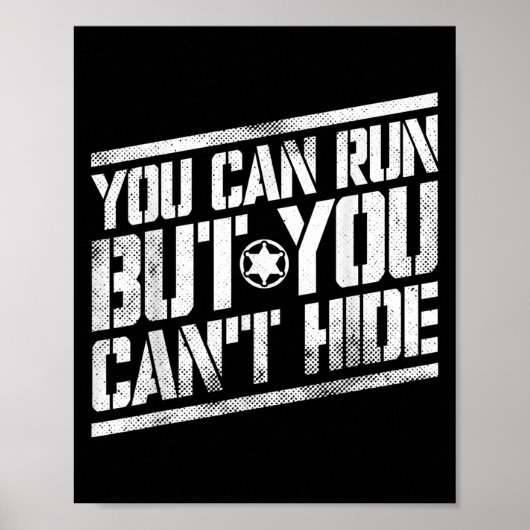 You Can Run But You Can't Hide Bounty Hunter  Poster (Voorkant)