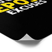 You Can’t Desit Excuses Motivational Entrepreneur  Poster (Hoek)