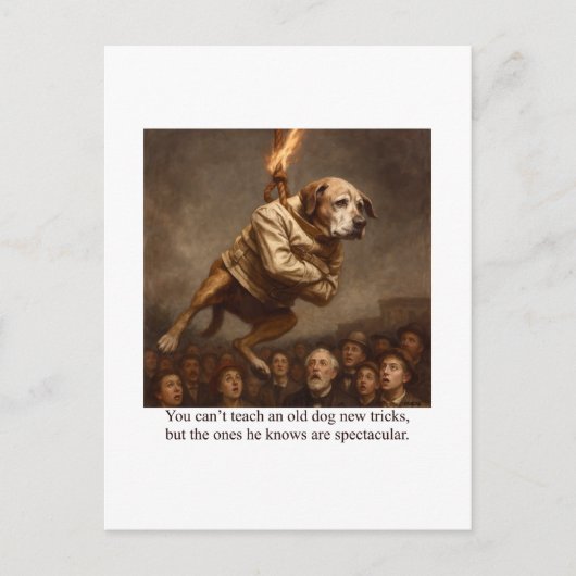 You can’t teach an old dog new tricks briefkaart (Voorkant)