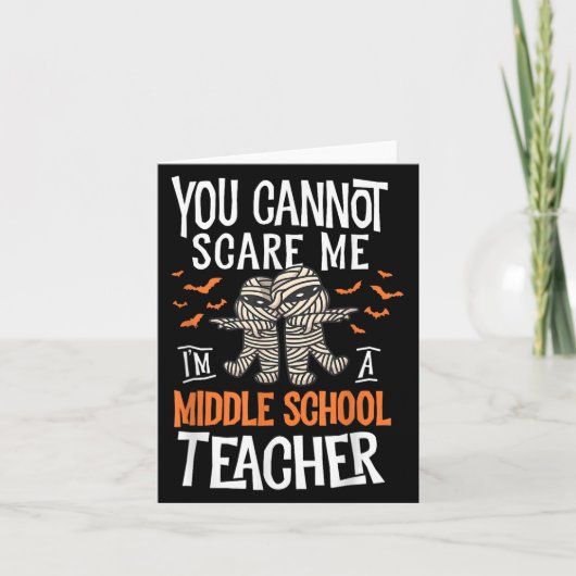 You Cannot E Me I'm A Middle School Teacher Hallow Kaart (Voorkant)