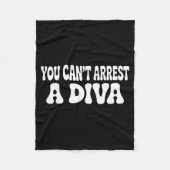 You Can't Arrest A Diva Funny  Fleece Deken (Voorkant)