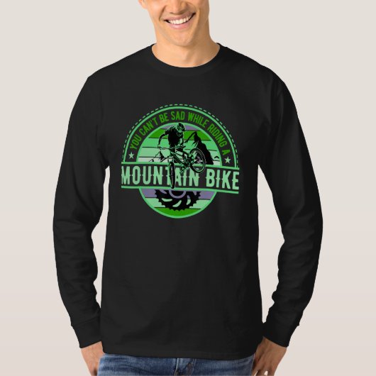 You cant be sad DownHill Mountain Bike Design for  T-shirt (Voorkant)