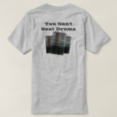 You Cant Beat Drums BBQ Rokers T-shirt (Design achterkant)