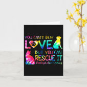 You Can't Buy Love But You Can Rescue Adopt Don't Kaart (Gele Bloem)