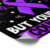 You Can't Catch Lupus _ Purple Lupus Awareness  Poster (Hoek)