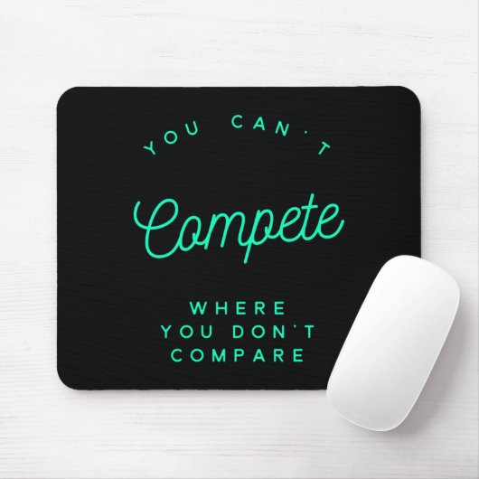 You Can't Compete Where You Don't Compare, Winners Muismat (Met muis)