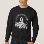 You Can'T Control The Wind Boat Sailing  1 Trui (Voorkant)