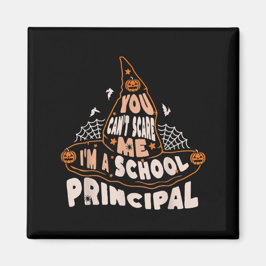 You Can't E Me I Am A School Principal Halloween  Magneet (Voorkant)
