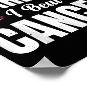 You Can't E Me I Beat Cancer  Poster (Hoek)