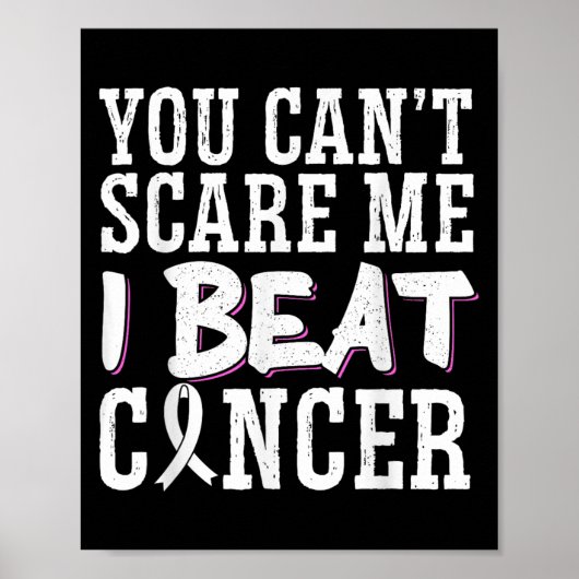 You Can't E Me I Beat Cancer  Poster (Voorkant)