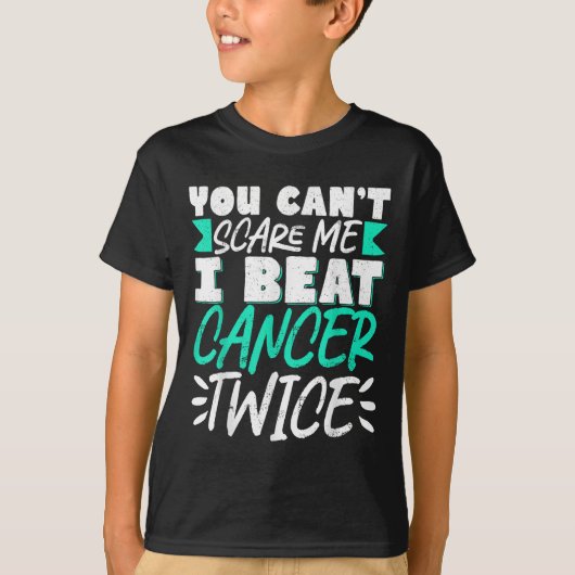 You Can't E Me I Beat Cancer Twice  T-shirt (Voorkant)