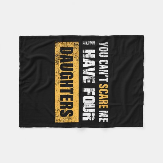 You Can't E Me I Have 4 Daughters  Fleece Deken (Voorkant (Horizontaal))