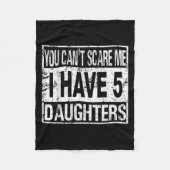 You Can't E Me I Have 5 Daughters  Fleece Deken (Voorkant)