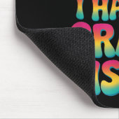 You Can't E Me I Have A Crazy Sister  Muismat (Hoek)