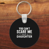 You Can't E Me I Have A Daughter Sleutelhanger (Voorkant)
