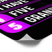 You Can't E Me I Have Five Grandsons Funny Grandma Poster (Hoek)