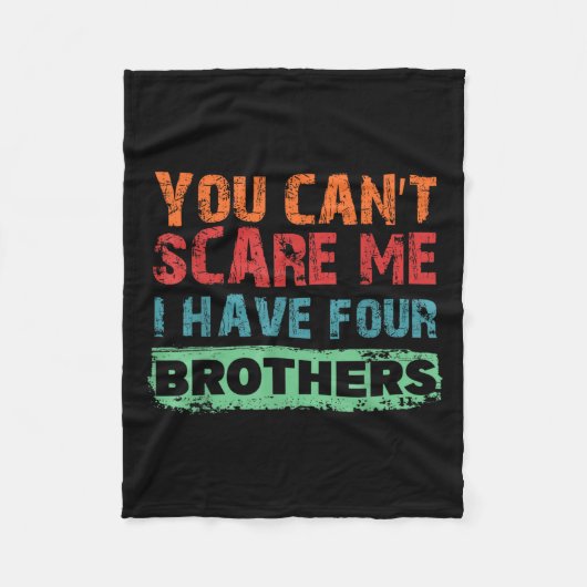 You Can't E Me I Have Four Brothers  Fleece Deken (Voorkant)