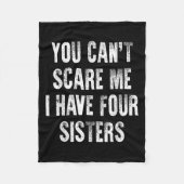 You Can't E Me I Have Four Sisters Fleece Deken (Voorkant)