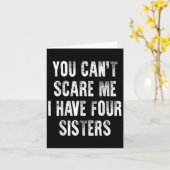 You Can't E Me I Have Four Sisters  Kaart (Gele Bloem)